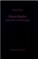 Cover of: Platons ' Phaidros'. Interpretation und Bibliographie. by Peter Gardeya