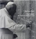 Cover of: Pilgerspagat: der Papst im Heiligen Land: Eindr ucke, Analysen, Wirkungen zur Reise von Papst Johannes Paul II. (M arz 2000)