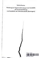 Cover of: Förderung der Eigenverantwortung in der Sozialhilfe und Zusammenführung von Sozialhilfe und Arbeitslosenhilfe (Konvergen