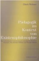 Cover of: Padagogik Im Kontext Von Existenzphilosophie by 