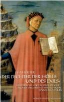 Cover of: Der Dichter der H olle und des Exils: historische und systematische Profile der deutschsprachigen Dante-Rezeption by Eva H olter