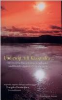 Cover of: Und ewig ruft Kassandra...