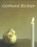 Cover of: Gerhard Richter by Richter, Gerhard, Birgit Pelzer, Guy Tosatto, Richter, Gerhard