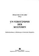 Cover of: Un-Verstandnis der Kulturen by 