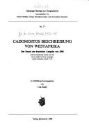 Cover of: Cadomostos Beschreibung von Westafrika: der Druck der deutschen Ausgabe von 1508 (Newe unbekanthe landte und ein newe weldte in kurtz verganger zeythe erfunden, Buch I/II)