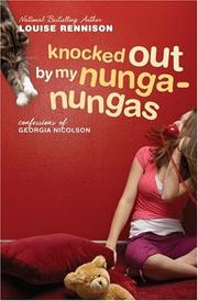 Cover of: Knocked Out by My Nunga-Nungas by Louise Rennison