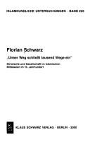 Cover of: "Unser Weg schliesst tausend Wege ein": Derwische und Gesellschaft im islamischen Mittelasien im 16. Jahrhundert (Islamkundliche Untersuchungen)