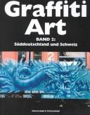 Cover of: Graffiti Art by Nidolaus Niemand, Oliver Schwarzkopf
