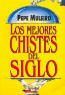 Cover of: Los Mejores Chistes Del Siglo/ The Best Jokes of the Century