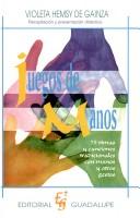 Cover of: Juegos de Manos