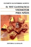 Cover of: Test Guestaltico Visomotor Para Ninos