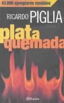 Cover of: Plata Quemada (Planeta Bolsillo)
