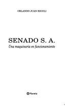 Senado S.A by Orlando Rigoli