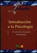 Cover of: Introduccion a la Psicologia / Introduction to Psychology (Aprender Pensando / Learn Thinking)