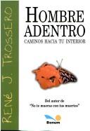 Cover of: Hombre Adentro (Imagenes)