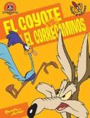 Cover of: Coyote Vs El Correcaminos by Warner Bros