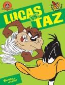 Cover of: Lucas Vs Taz by Warner Bros