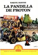 Cover of: Pandilla de Proton, La