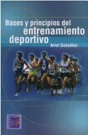 Cover of: Bases y Principios del Entrenamiento Deportivo