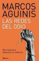 Cover of: Las Redes del Odio by Marcos Aguinis