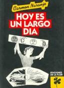 Cover of: Hoy Es Un Largo Dia/ Today Is A Long Day