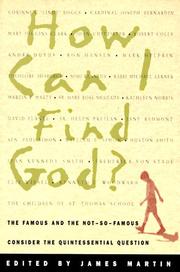 Cover of: How Can I Find God?: The Famous and the Not-So-Famous Consider the Quintessential Question