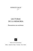 Cover of: Lecturas de La Memoria: Encuentros Con Escritores