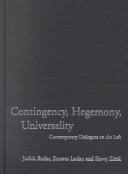Cover of: Contingencia, Hegemonia, Universalidad. Dialogos Contemporaneos En La Izquierda