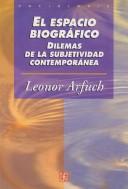 Cover of: El Espacio Biografico (Sociologia)