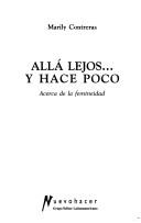 Cover of: Alla Lejos ... y Hace Poco