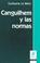 Cover of: Canguilhem y las Normas