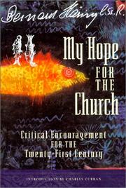 Cover of: My hope for the church: critical encouragement for the 21st century