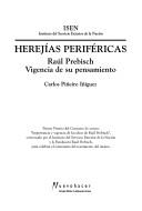 Cover of: Herejias Perifericas: Raul Prebisch: Vigencia de Su Pensamiento