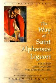 Cover of: The way of Saint Alphonsus Liguori | Alphonsus Maria de Liguori