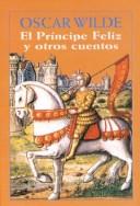 Cover of: El Principe Feliz y Otros Cuentos