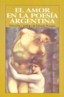 Cover of: El Amor En La Poesia Argentina