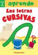 Cover of: Aprendo las letras cursivas/ I Learn Cursive Letters