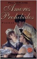 Amores prohibidos by Paul Verlaine