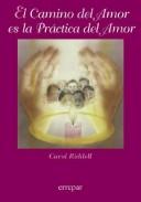 Cover of: El Camino del Amor Es La Practica del Amor