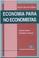 Cover of: Economia Para No Economistas