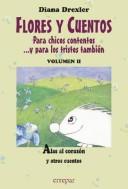 Cover of: Alas Al Corazon y Otros Cuentos - Vol II - by Diana Drexler
