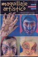Cover of: Maquillaje Artistico | DEL DAGO-BUSTAMANTE-FLIESS