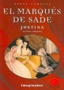 Cover of: Justina / Justine by Marquis de Sade
