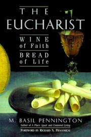 Cover of: Eucharist: wine of faith, bread of life