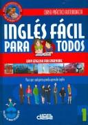 Cover of: Ingles Facil para todos/ Easy English for Everyone