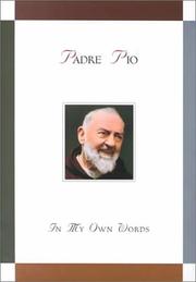 Cover of: In my own words by Pio of Pietrelcina, Saint