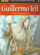 Cover of: Guillermo Tell