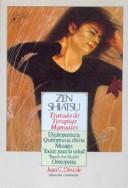 Cover of: Zen Shiatsu - Tratado de Terapias Manuales