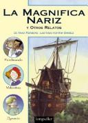 Cover of: Magnifica Nariz y Otros Relatos