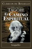 Cover of: El Camino Espiritual by Rabindranath Tagore